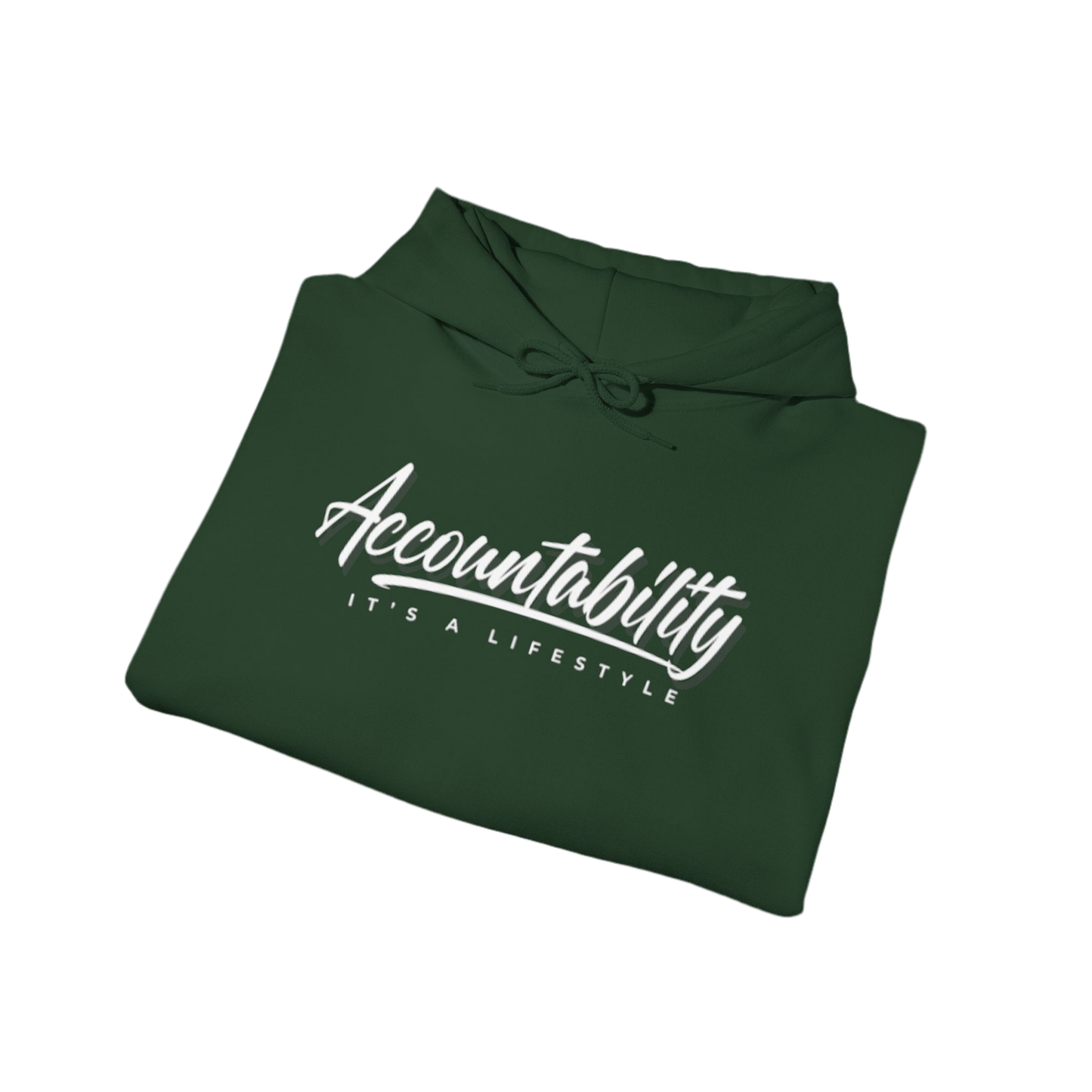 “It’s A Lifestyle” Accountability Hooded Sweatshirt