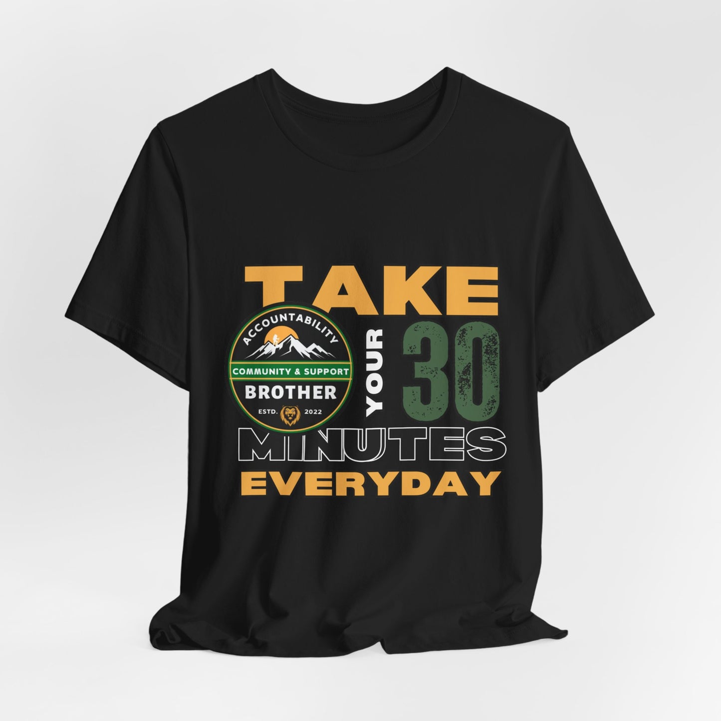 “Gold” Take Your 30 Tee