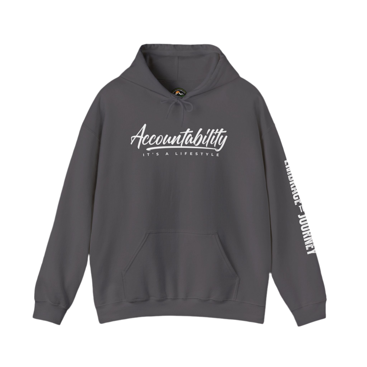 “It’s A Lifestyle” Accountability Hooded Sweatshirt