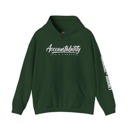 “It’s A Lifestyle”  Accountability Hooded Sweatshirt
