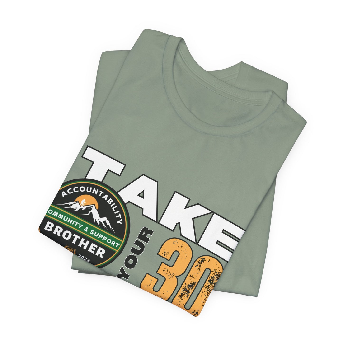 “White” Take Your 30 Tee