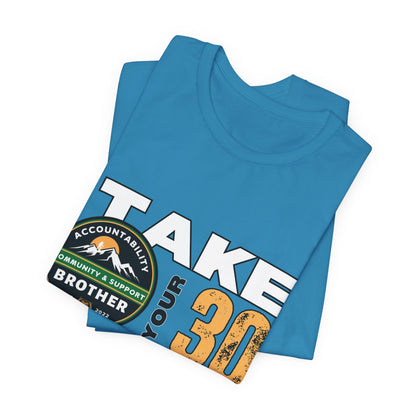 “White” Take Your 30 Tee