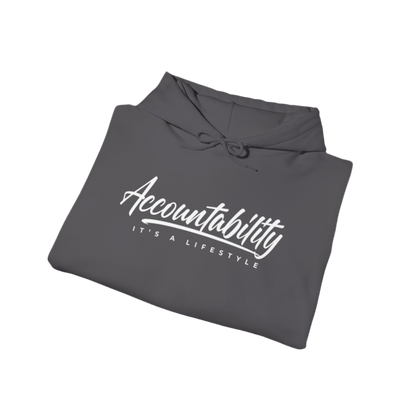 “It’s A Lifestyle”  Accountability Hooded Sweatshirt
